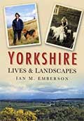 Yorkshire Lives and Landscapes
