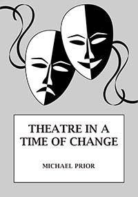 Theatre in a Time of Change